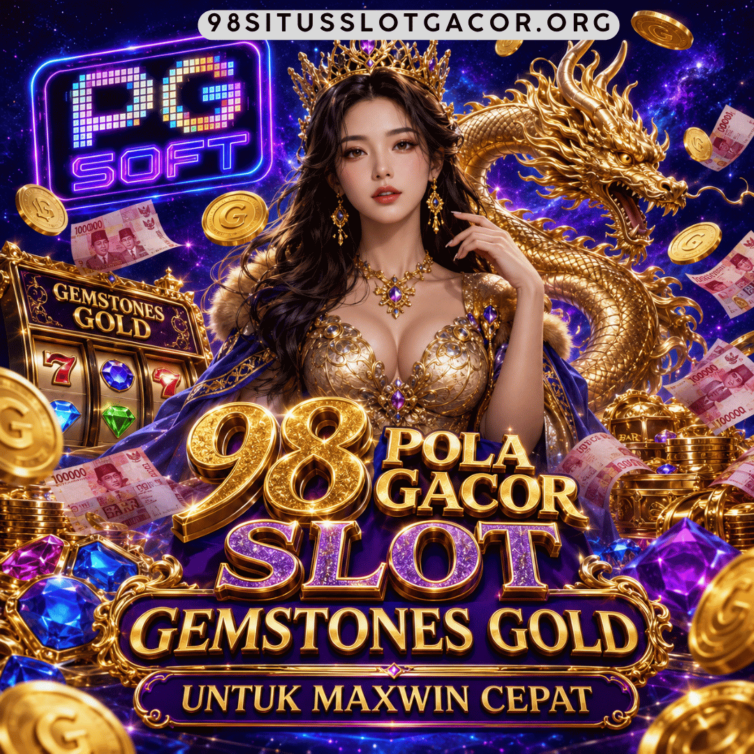 98 Pola Gacor Slot Gemstones Gold untuk Maxwin Cepat